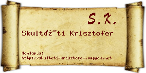 Skultéti Krisztofer névjegykártya